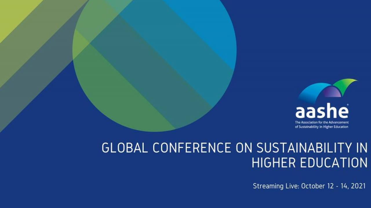 Image of Global Conference on Sustainability in Higher Education art with conference dates October 12-14, 2021.